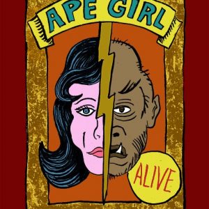 Circus Freak Ape Girl - Strange Uncle